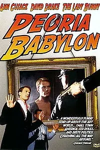 Постер к фильму «Пеория – Вавилон (1997)»