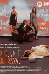 Главный постер фильма «The Point of Betrayal (1995)»