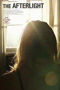 Постер к фильму «The Afterlight (2009)»
