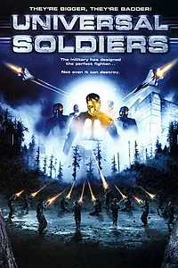 Главный постер фильма «Универсальные солдаты (2007)»