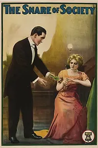 Главный постер фильма «The Snare of Society (1911)»