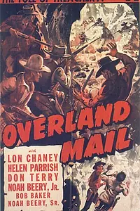 Постер к фильму «Overland Mail (1942)»
