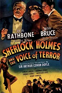 Постер к фильму «Шерлок Холмс: Шерлок Холмс и голос ужаса (1942)»