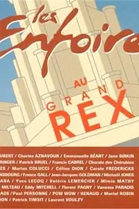 Главный постер фильма «Les Enfoirés au Grand Rex (1994)»