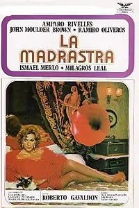 Главный постер фильма «La madrastra (1974)»
