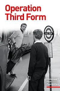 Постер к фильму «Operation Third Form (1967)»
