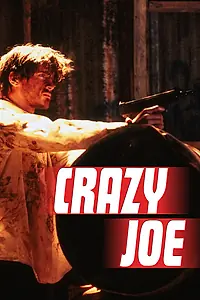 Постер к фильму «Бешеный Джо (1993)»