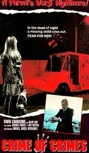 Главный постер фильма «Преступление всех преступлений (1989)»