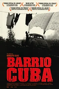 Главный постер фильма «Barrio Cuba (2005)»