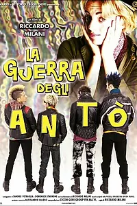 Главный постер фильма «La guerra degli Antò (1999)»