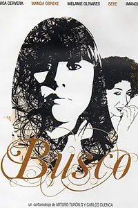 Постер к фильму «Busco (2006)»