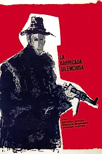 Главный постер фильма «Немая баррикада (1949)»