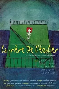 Главный постер фильма «La prière de l'écolier (1998)»