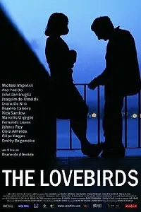 Главный постер фильма «The Lovebirds (2007)»
