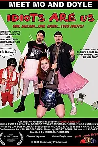 Постер к фильму «Идиоты — это мы (2006)»