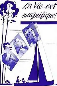 Главный постер фильма «Жизнь — великолепна (1940)»