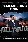 Постер к фильму «Remembering Phil (2008)»