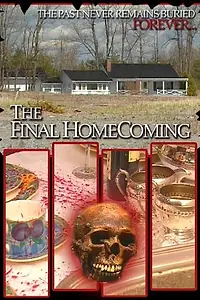 Постер к фильму «The Final Homecoming (2003)»