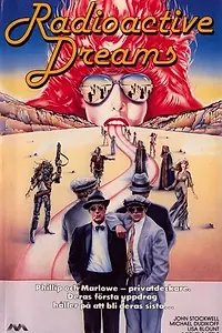 Главный постер фильма «Радиоактивные грёзы (1984)»