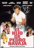 Постер к фильму «El hijo de Pedro Navaja (1986)»