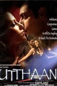 Постер к фильму «Utthaan (2006)»