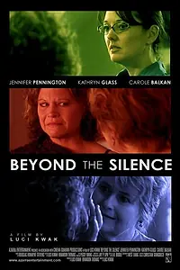 Постер к фильму «Beyond the Silence (2007)»