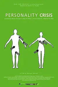 Постер к фильму «Personality Crisis (2007)»