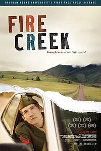 Постер к фильму «Fire Creek (2006)»