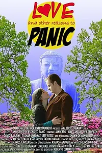 Постер к фильму «Love... and Other Reasons to Panic (2007)»