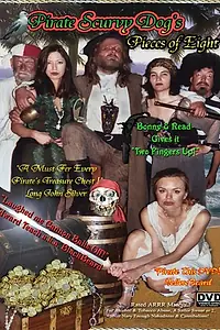 Главный постер фильма «Pirate Scurvy Dog's Pieces of Eight (2007)»