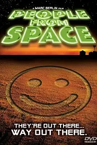Постер к фильму «People from Space (1999)»