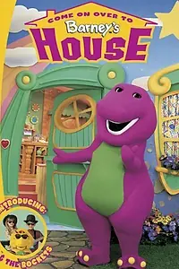 Главный постер фильма «Come On Over to Barney's House (2000)»