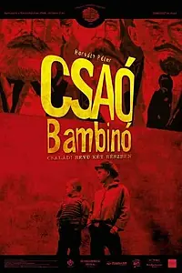 Постер к фильму «Чао бамбино (2005)»