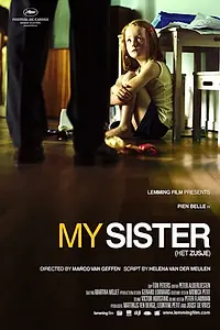 Постер к фильму «Моя сестра (2006)»