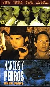 Постер к фильму «Narcos y perros (2001)»