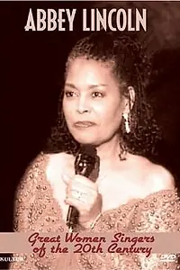 Постер к фильму «Great Women Singers of the 20th Century: Abbey Lincoln (2005)»