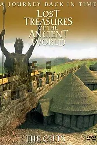 Главный постер фильма «Lost Treasures of the Ancient World: The Celts (2000)»