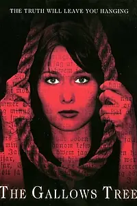 Главный постер фильма «Дерево повешенных (2005)»