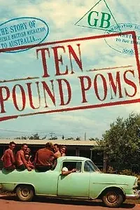 Главный постер фильма «Ten Pound Poms (2007)»