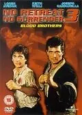 Постер к фильму «Не отступать и не сдаваться 3: Братья по крови (1989)»