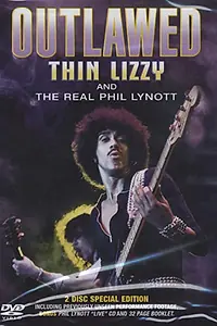 Главный постер фильма «Thin Lizzy: Вне закона — Настоящий Фил Лайнотт (2006)»