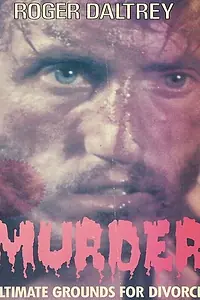 Постер к фильму «Murder: Ultimate Grounds for Divorce (1984)»