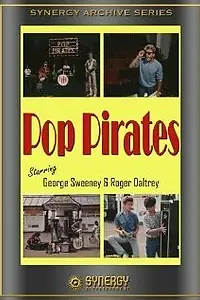 Постер к фильму «Pop Pirates (1984)»