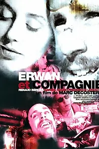 Постер к фильму «Erwan et compagnie (2005)»