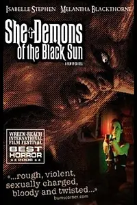 Главный постер фильма «Демонессы черного солнца (2006)»