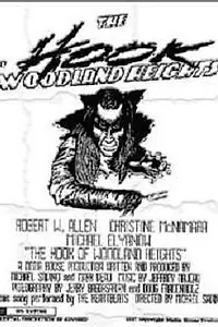 Постер к фильму «The Hook of Woodland Heights (1990)»