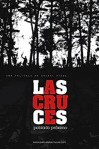 Постер к фильму «Лас Крусес: Еще одна деревня (2006)»