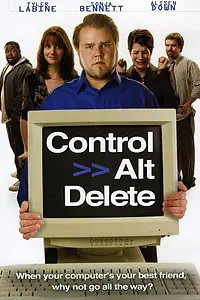 Постер к фильму «Control Alt Delete (2008)»