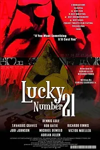 Постер к фильму «Lucky Number 21 (2006)»