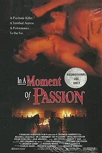 Главный постер фильма «В момент страсти (1993)»